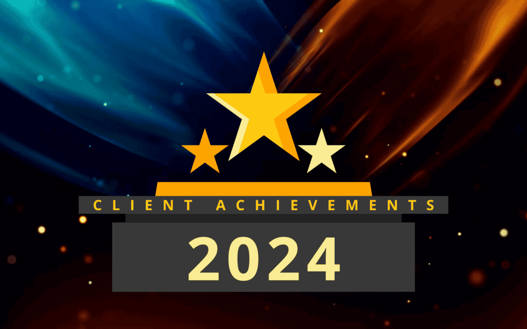 2024 Client Achievements